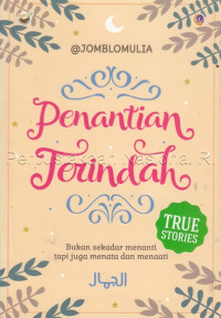 Penantian terindah