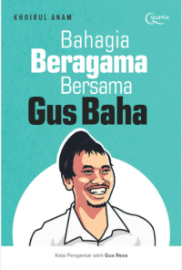Image of Bahagia Beragama Bersama Gus Baha