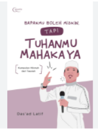 Image of Bapak Boleh Miskin tapi Tuhanmu Mahakaya