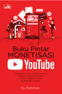 Buku Pintar Monetisasi Youtube