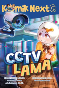 Image of CCTV Lama (Komik Next G)