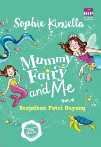 Image of Mummy Fairy and Me ; Vol 4 Keajaiban Putri Duyung