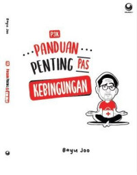 Image of P3K ; Panduan Penting Pas Kebingungan