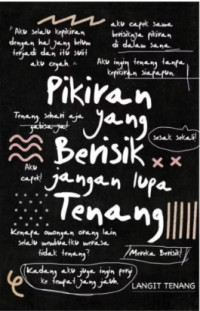 Image of Pikiran yang Berisik Jangan Lupa Tenang